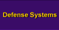 Defense Systems